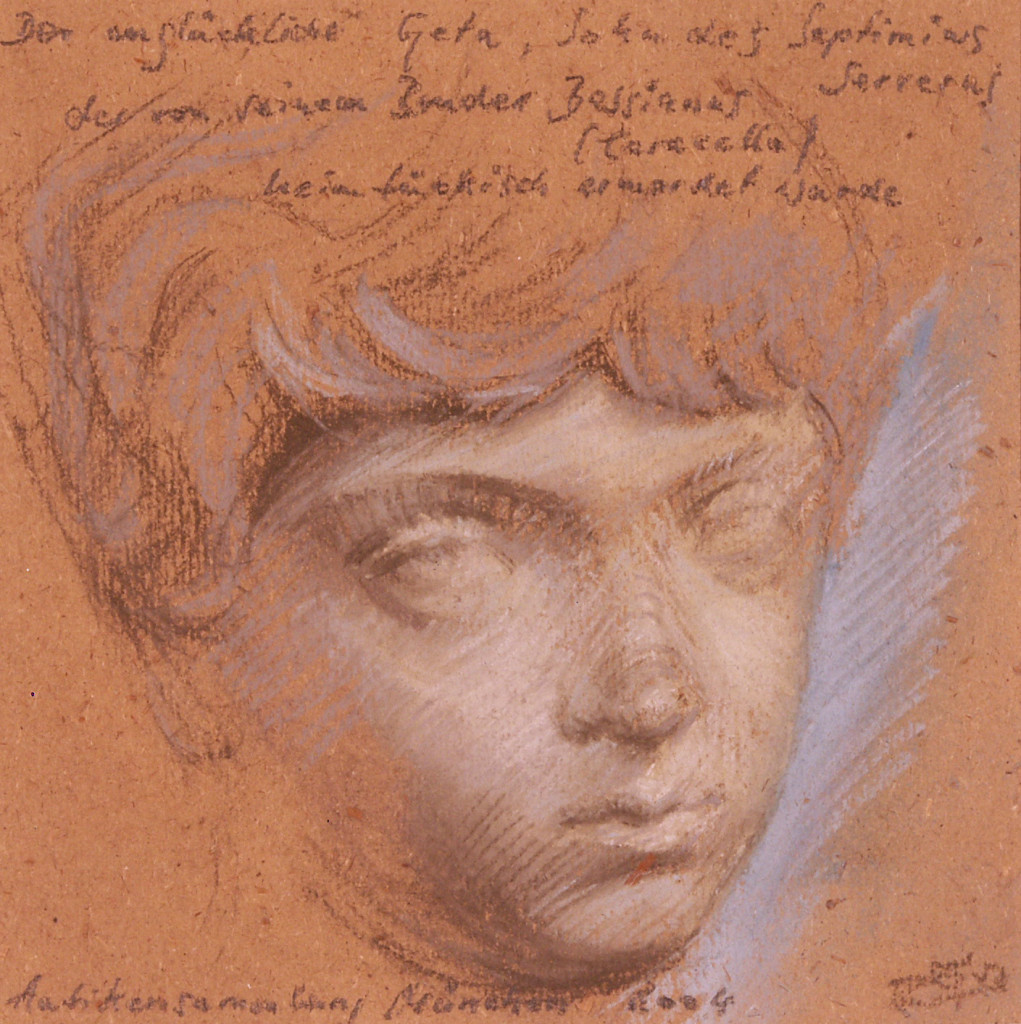 der unglückliche Geta, Sohn des Sep. Servers, der von seinem Bruder Bassianus (Caracella)
heimtückisch ermordet wurde, Antikensammlung München